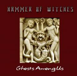 Hammer Of Witches : Ghost Among Us
